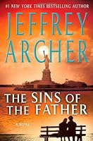 The Sins of the Father (The Clifton Chronicles)