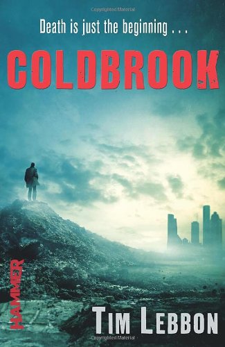 Coldbrook by Tim Lebbon