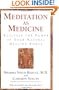 Meditation as Medicine: Activate the Power of Your Natural Healing Force