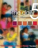 The Daily 5: Fostering Literacy Independence in the Elementary Grades [DAILY 5 -OS]