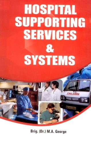 Hospital Supporting Services and Systems