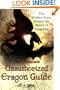 The Ultimate Unauthorized Eragon Guide: The Hidden Facts Behind the World of Alagaesia (Inheritance Trilogy)