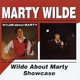 Music : Wilde About Marty/Marty Wilde Showcase
