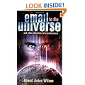 Email to the Universe: And Other Alterations of Consciousness