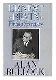 The life and times of Ernest Bevin