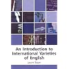 Introduction to International Varieties of English (Edinburgh Textbooks on the English Language)
