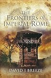 The frontiers of Imperial Rome