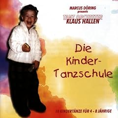 Kinder-Tanzschule, die [Edizione: Germania] [Import]