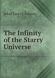 The Infinity of the Starry Universe