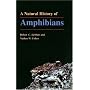 A Natural History of Amphibians (Princeton Paperbacks)