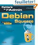 Debian Squeeze: GNU/Linux. Avec Dvd-rom.
