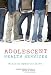 Book Adolescent Health Services: Missing Opportunities