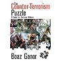 The Counter-Terrorism Puzzle: A Guide for Decision Makers