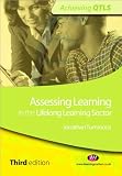 Assessing Learning in the Lifelong Learning Sector (Achieving QTLS)
