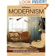 Warman's Modernism Furniture and Acessories: Identification and Price Guide by Noah Fleisher