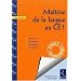 Ma�trise de la langue au CE1