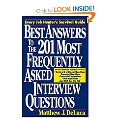 Best Answers to the 201 Most Frequently Asked Interview Questions