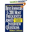 Best Answers to the 201 Most Frequently Asked Interview Questions
