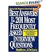 Best Answers to the 201 Most Frequently Asked Interview Questions