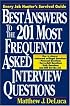 Best Answers to the 201 Most Frequently Asked Interview Questions