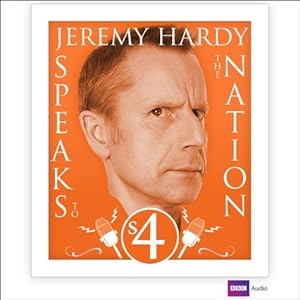 Speaks to the Nation - Jeremy Hardy