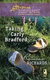 The Taking of Carly Bradford (Jackson's Retreat, Book 3)