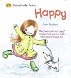 Everybody Feels: Happy: 0 (QED Everybody Feels)