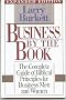 Business by the Book: The Complete Guide of Biblical Principles for Business Men and Women
