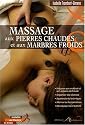 Massage aux pierres chaudes et aux marbres froids