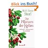 Pflanzen der Kelten: Heilkunde - Pflanzenzauber - Baumkalender