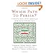 Which Path to Persia?: Options for a New American Strategy toward Iran