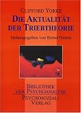 Die Aktualit�t der Triebtheorie