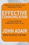 Effective Communication (Revised Edition): The most important management skill of all