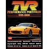 TVR Performance Portfolio 1995-2000 (Brooklands Books Road Test Series)
