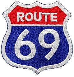 Route 69 Embroidered Patch Iron-On Sexy Highway Road Sign Parody 66 Biker Emblem