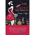 Journal de Los Angeles, T2 : Suspense � Hollywood