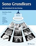 Sono Grundkurs: Ein Arbeitsbuch f&uuml;r den Einstieg - Matthias Hofer