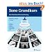 Sono Grundkurs: Ein Arbeitsbuch f�r den Einstieg