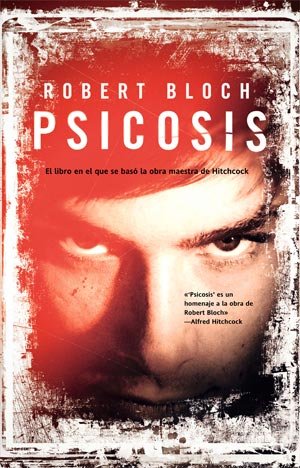 Psicosis / Psycho (Spanish Edition)