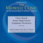 2008 Midwest Clinic, Cinco Ranch Junior High School Symphony Orchestra by Cinco Ranch Junior High School Symphony Orchestra, Giachino Rossini, Jeffrey Bishop, Lennie Niehaus, and Gabriel Musella (Audio CD - 2009)