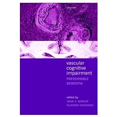 Vascular Cognitive Impairment: Preventable Dementia
