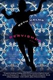 Dervishes: A Novel