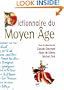 Dictionnaire du Moyen Age