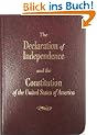 The Declaration of Independence and the Constitution of the United States