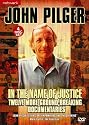 John Pilger - In The Name Of Justice [DVD]