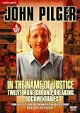 John Pilger - In The Name Of Justice