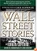 Wall Street Stories: Introduction by Jack Schwager