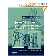 Text Atlas of Penile Surgery by Daniel Yachia