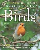 The complete illustrated encyclopedia of British & European birds