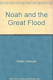 Noah and the great flood